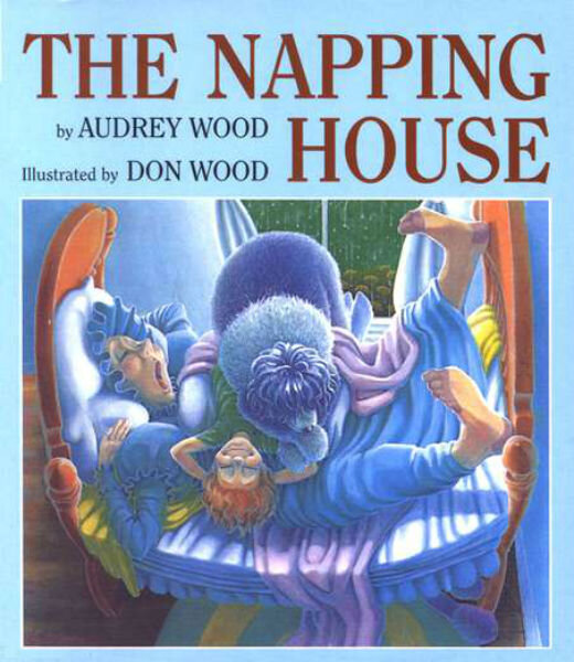'The Napping House' by Audrey Wood
